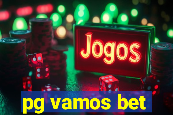 pg vamos bet